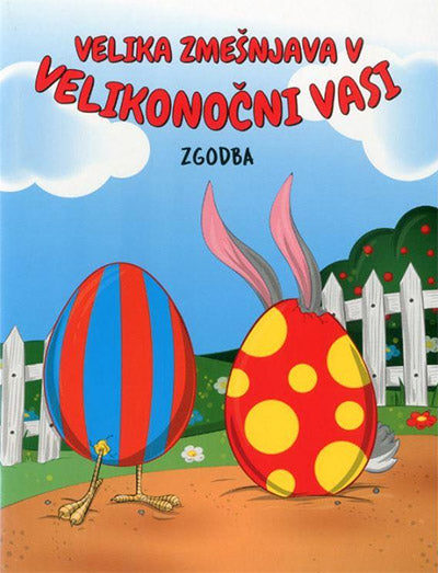 Velika zmešnjava v Velikonočni vasi