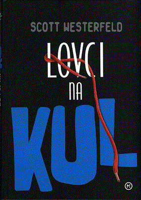LOVCI NA KUL