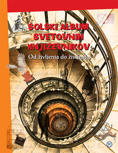 ŠOLSKI ALBUM SVETOVNIH KNJIŽEVNIKOV + DVD, učni pripomoček za slovenščino-književnost