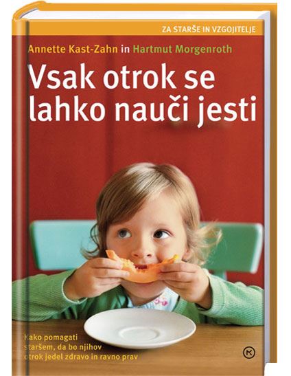 Vsak otrok se lahko nauči jesti