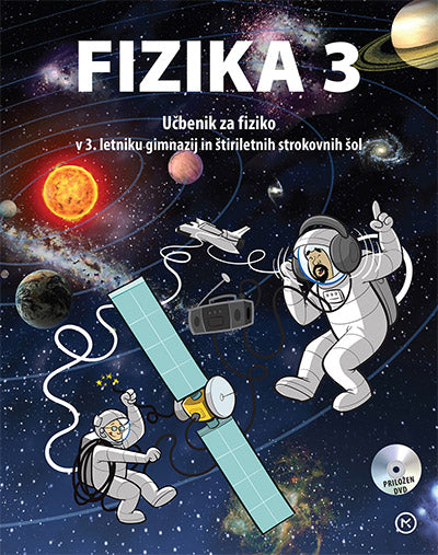 FIZIKA 3, UČBENIK ZA SŠ Z DVD