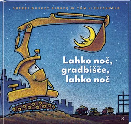 LAHKO NOČ, GRADBIŠČE, LAHKO NOČ