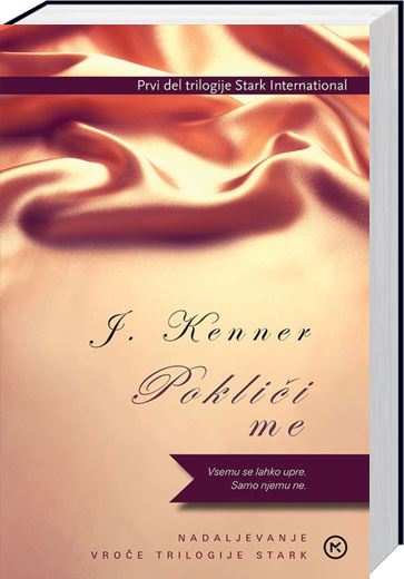 Pokliči me: 1. del trilogije Stark International