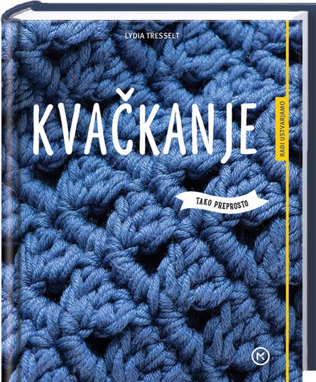 KVAČKANJE - TAKO PREPROSTO