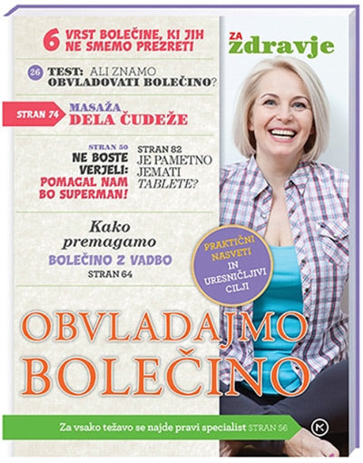 Obvladajmo bolečino: praktični nasveti in uresničljivi cilji