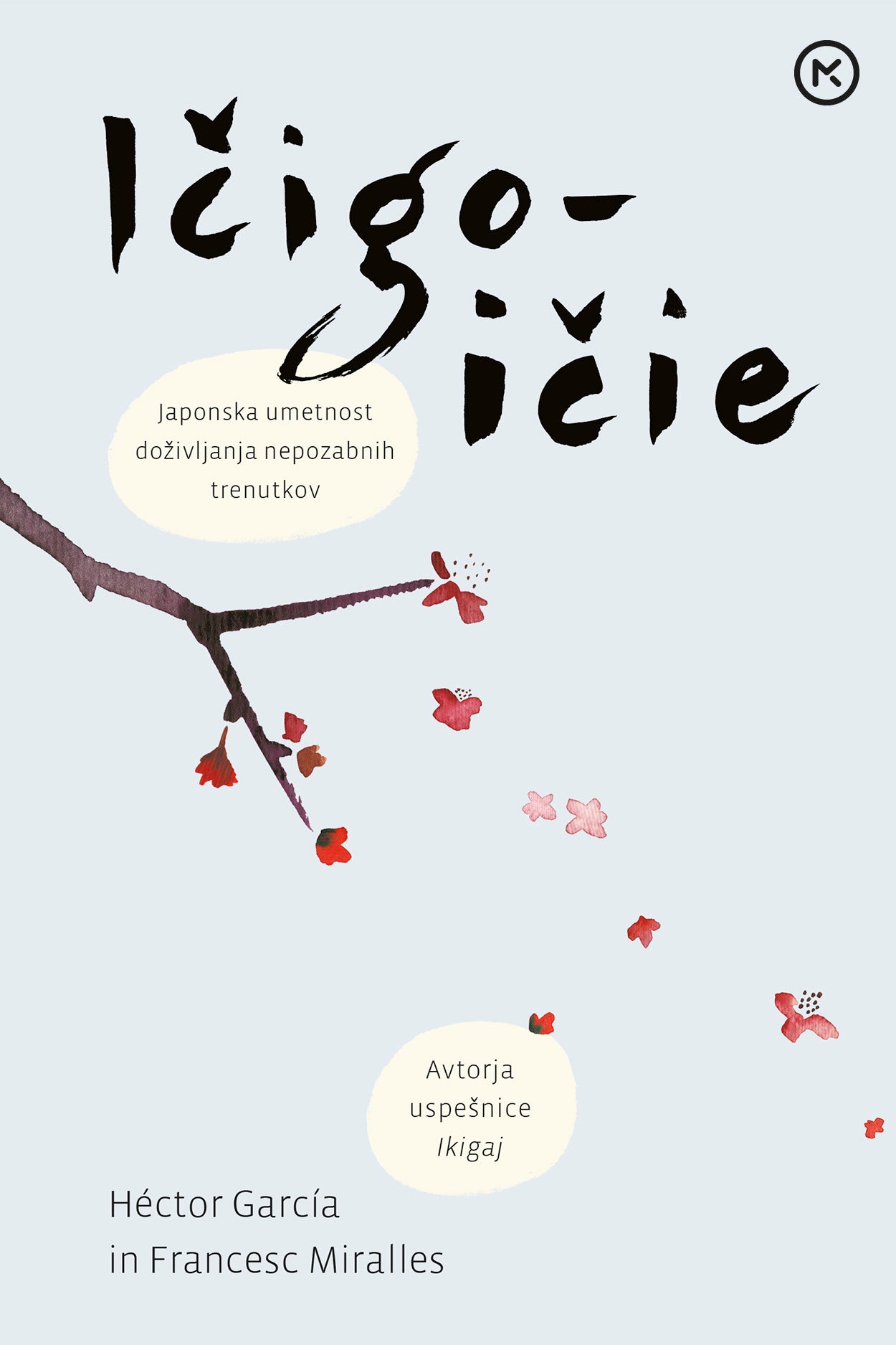 Ičigo-ičie: japonska umetnost doživljanja nepozabnih trenutkov