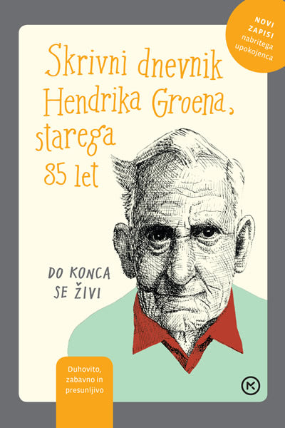 Skrivni dnevnik Hendrika Groena, starega 85 let