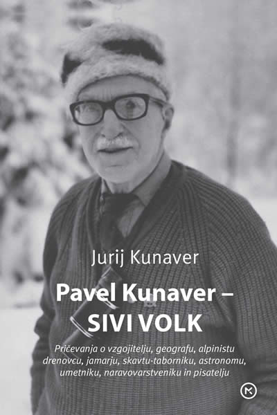 Pavel Kunaver - Sivi volk
