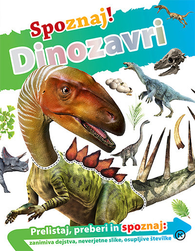Spoznaj!: Dinozavri