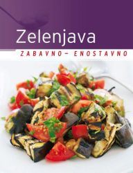 Zelenjava: zabavno - enostavno