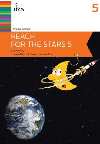 REACH FOR THE STARS 5/9 - UČBENIK (PRENOVLJEN)