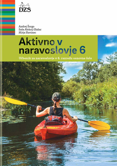 AKTIVNO V NARAVOSLOVJE 6, 6/9 - UČB, NOVO