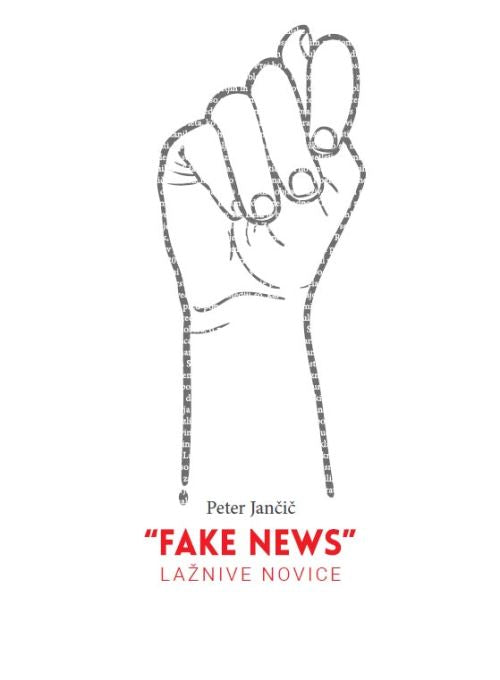 Fake news - Lažnive novice