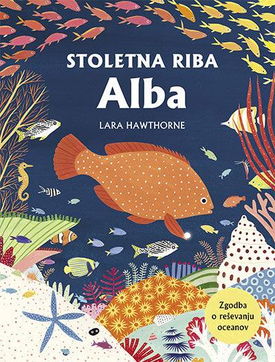 Stoletna riba Alba