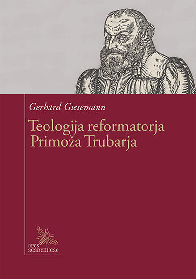 Teologija reformatorja Primoža Trubarja