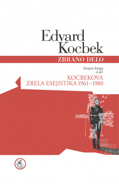 Zbrano delo: Edvard Kocbek, 11. knjiga, 4. del (esejistika 1961-1980)