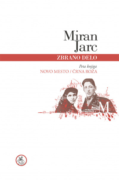 Zbrano delo: Miran Jarc, 5. knjiga