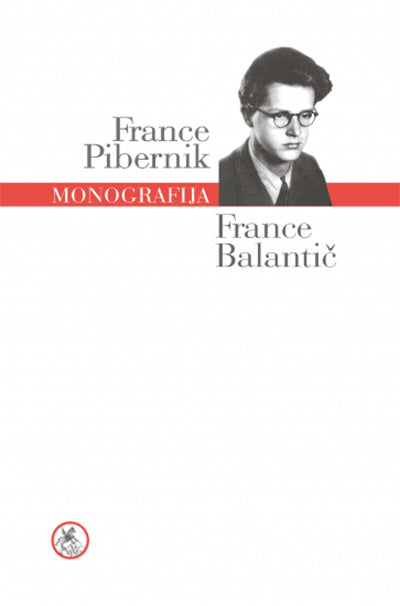 France Balantič: življenjska in pesniška pot 1921-1943 (2. popravljena izdaja)