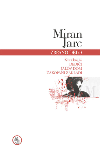 Zbrano delo: Miran Jarc, 6. knjiga