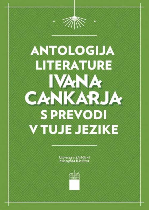Antologija literature Ivana Cankarja s prevodi v tuje jezike