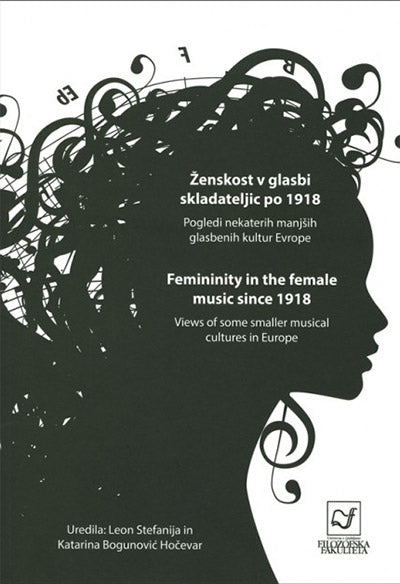Ženskost v glasbi skladateljic po 1918: pogledi nekaterih manjših glasbenih kultur Evrope
