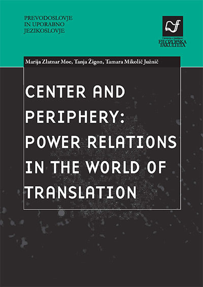 Center and periphery: power relations in the world of translation