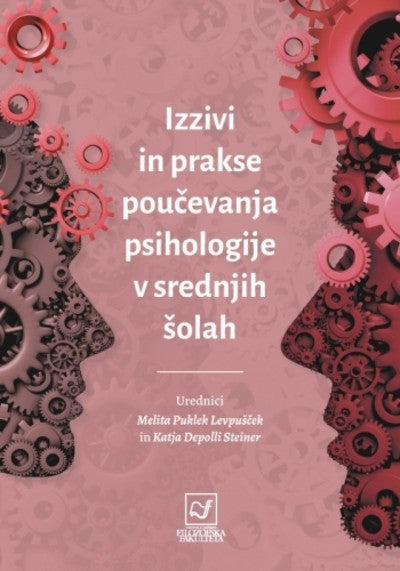 Izzivi in prakse poučevanja psihologije v srednjih šolah