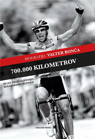 700.000 kilometrov: biografija, Valter Bonča
