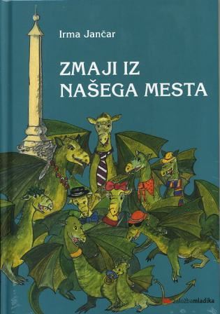 Zmaji iz našega mesta