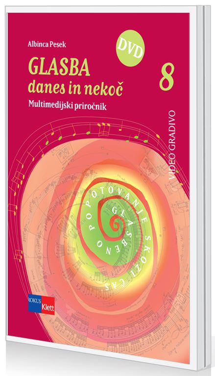GLASBA DANES IN NEKOČ 8 - DVD PRIROČNIK
