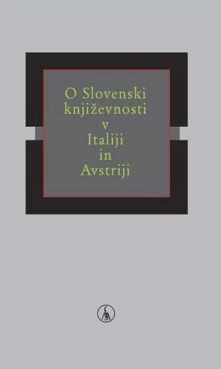 O slovenski književnosti v Italiji in Avstriji