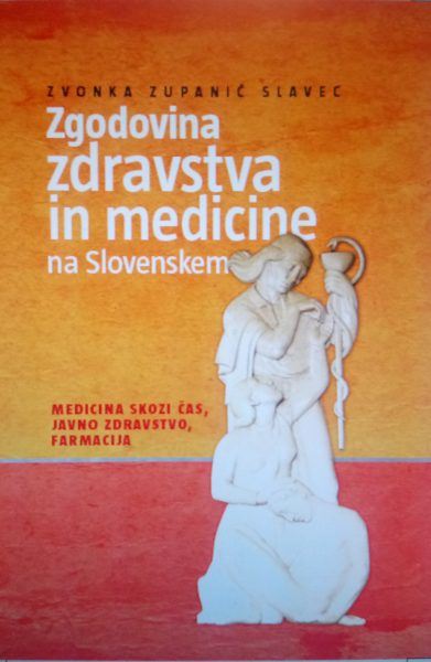 Zgodovina zdravstva in medicine na Slovenskem