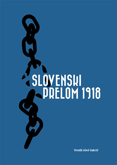 Slovenski prelom 1918