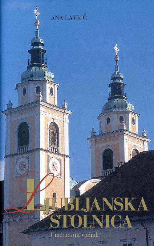 LJUBLJANSKA STOLNICA