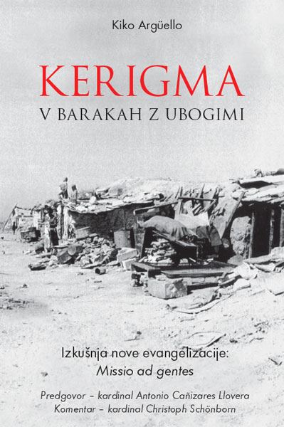 Kerigma: v barakah z ubogimi