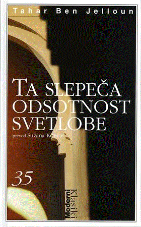 Ta slepeča odsotnost svetlobe