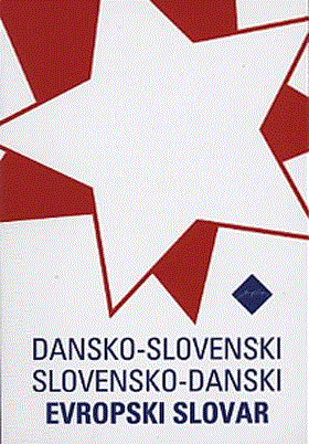 Dansko-slovenski slovensko-danski evropski slovar