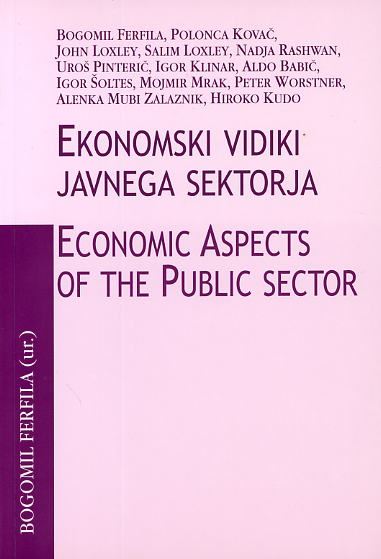 Ekonomski vidiki javnega sektorja = Economic Aspects of the Public Sector
