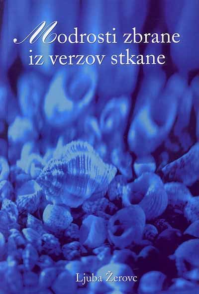 Modrosti zbrane iz vezov stkane