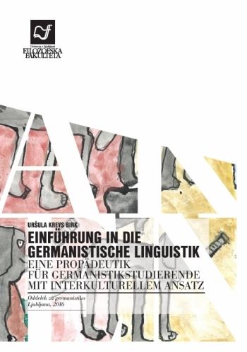Einführung in die germanistische Linguistik : eine Propädeutik für Germanistikstudierende mit interkulturellem Ansatz
