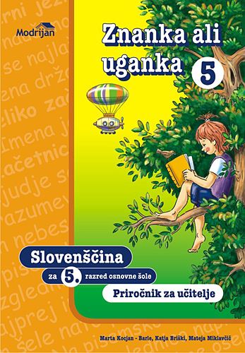 ZNANKA ALI UGANKA 5, priročnik za učitelja