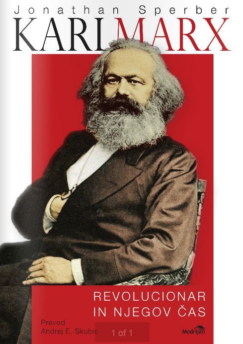 Karl Marx: Revolucionar in njegov čas