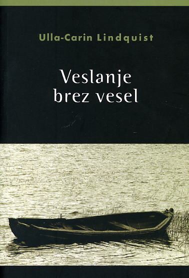 VESLANJE BREZ VESEL
