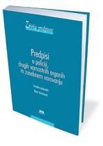 Predpisi o policiji, drugih varnostnih organih in zasebnem varovanju