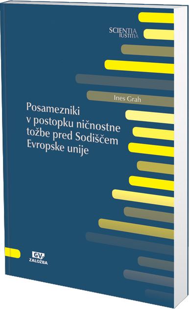 Posamezniki v postopku ničnostne tožbe pred Sodiščem Evropske unije