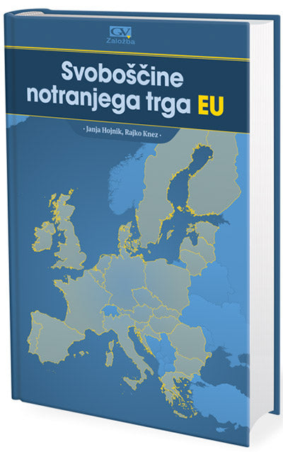 Svoboščine notranjega trga EU (2. izdaja)
