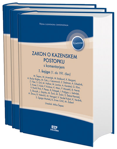 Zakon o kazenskem postopku (ZKP): s komentarjem