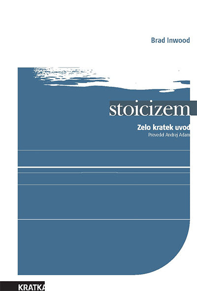 Stoicizem: zelo kratek uvod