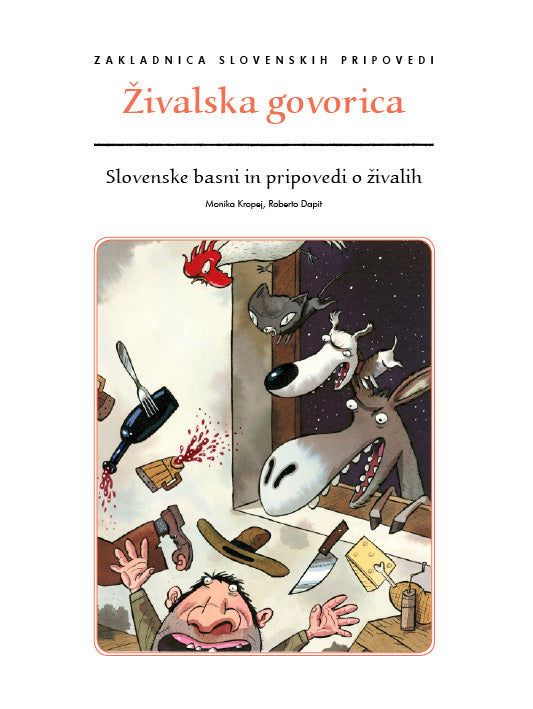 Živalska govorica: slovenske basni in pripovedi o živalih