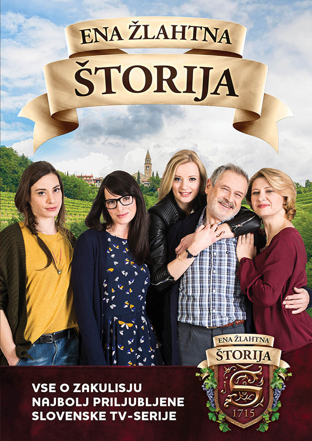 Ena žlahtna štorija: vse o zakulisju najbolj priljubljene slovenske TV-serije